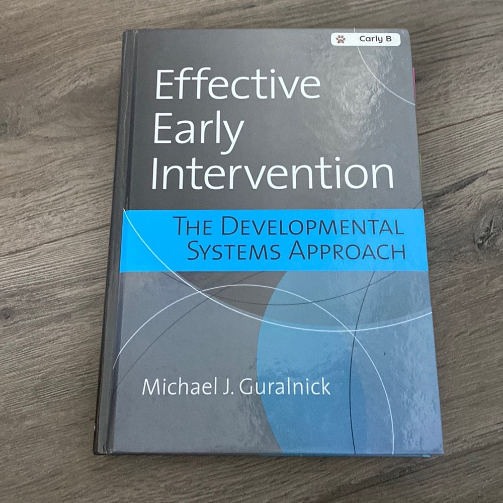 Effective Early Intervention: The developmental systems approach